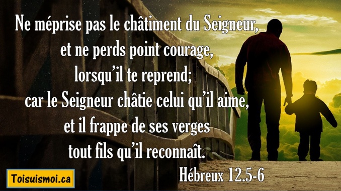 Hébreux 12.5-6