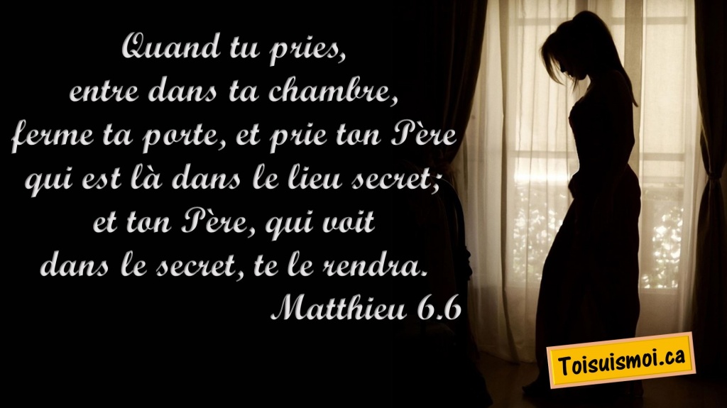 Matthieu 6.6