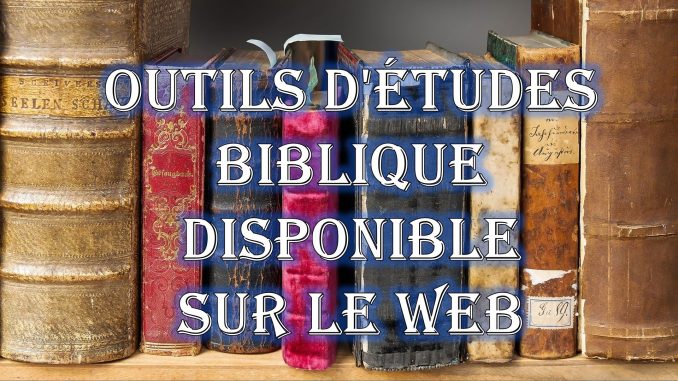 Outils d'études biblique